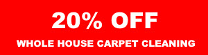 20% off whole house carpet cleaning coupon for Bakersfield and Kern County